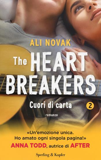 Cuori di carta. The Heartbreakers. Vol. 2 - Ali Novak - Libro Sperling & Kupfer 2017, Pandora | Libraccio.it
