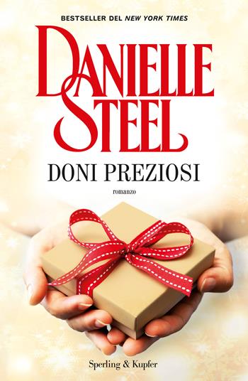 Doni preziosi - Danielle Steel - Libro Sperling & Kupfer 2017, Pandora | Libraccio.it