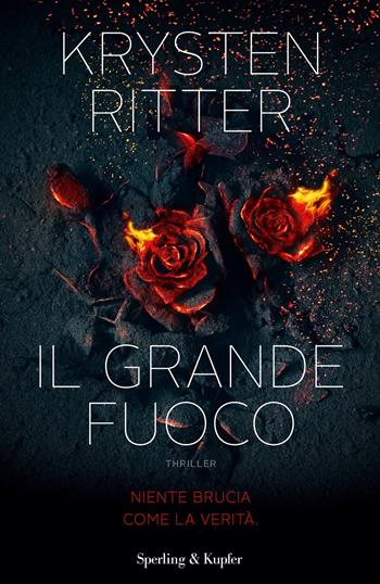 Il grande fuoco - Krysten Ritter - Libro Sperling & Kupfer 2018, Pandora | Libraccio.it