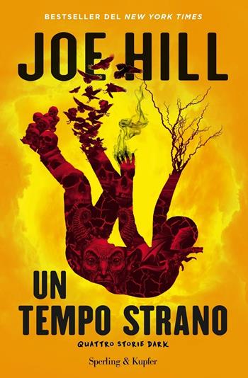 Un tempo strano - Joe Hill - Libro Sperling & Kupfer 2020, Pandora | Libraccio.it