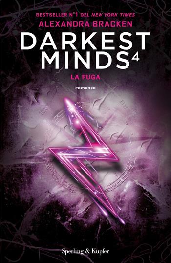 La fuga. Darkest minds. Vol. 4 - Alexandra Bracken - Libro Sperling & Kupfer 2019, Pandora | Libraccio.it