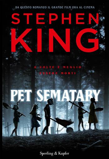Pet Sematary - Stephen King - Libro Sperling & Kupfer 2019, Pandora | Libraccio.it