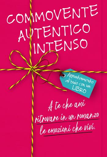 Commovente, autentico, intenso. Appuntamento al buio con un libro  - Libro Sperling & Kupfer 2019, Pandora | Libraccio.it