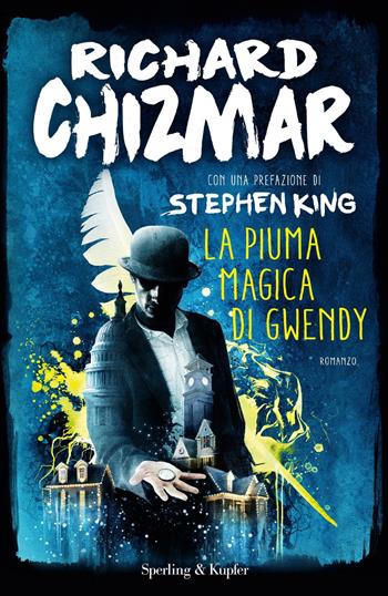 La piuma magica di Gwendy - Richard Chizmar - Libro Sperling & Kupfer 2020, Pandora | Libraccio.it