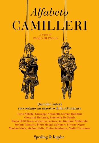 Alfabeto Camilleri  - Libro Sperling & Kupfer 2019, Varia | Libraccio.it