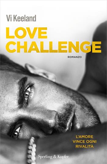 Love challenge - Vi Keeland - Libro Sperling & Kupfer 2020, Pandora | Libraccio.it