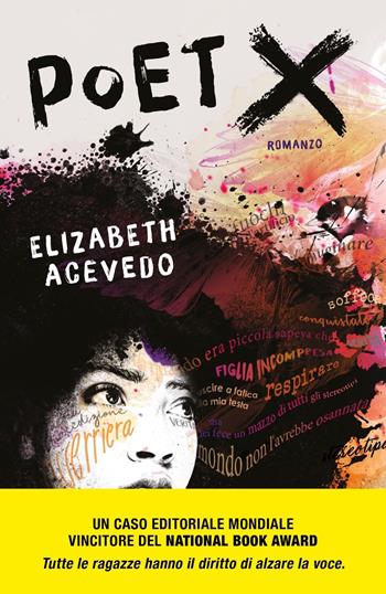 Poet X - Elizabeth Acevedo - Libro Sperling & Kupfer 2021, Pandora | Libraccio.it