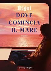 Dove comincia il mare