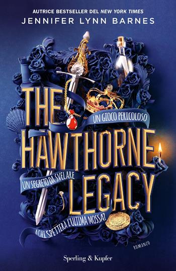 The Hawthorne Legacy. Ediz. italiana - Jennifer Lynn Barnes - Libro Sperling & Kupfer 2021, Pandora | Libraccio.it