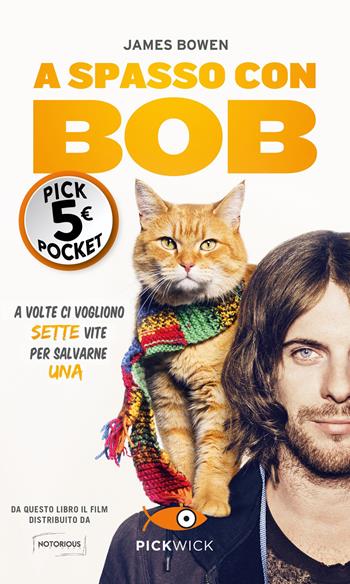 A spasso con Bob - James Bowen - Libro Sperling & Kupfer 2021, Supertascabili Paperback | Libraccio.it