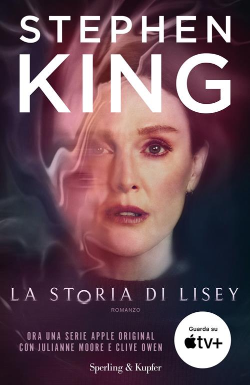 La storia di Lisey. Ediz. tie-in - Stephen King - Libro Sperling & Kupfer  2021, Pandora