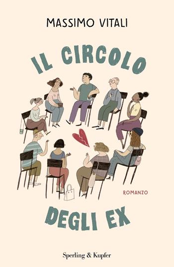 Il circolo degli ex - Massimo Vitali - Libro Sperling & Kupfer 2022, Pandora | Libraccio.it