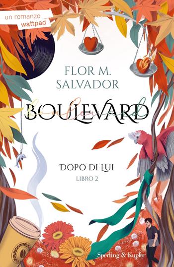 Dopo di lui. Boulevard. Vol. 2 - Flor M. Salvador - Libro Sperling & Kupfer 2024, Pandora | Libraccio.it