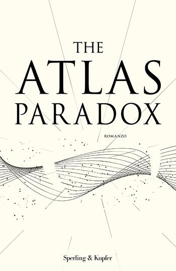 The Atlas Paradox. Ediz. italiana - Olivie Blake - Libro Sperling & Kupfer 2023, Pandora | Libraccio.it