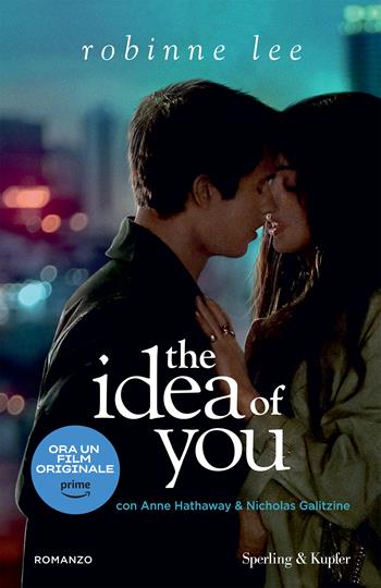 The idea of you. Ediz. italiana - Robinne Lee - Libro Sperling & Kupfer 2024, Pandora | Libraccio.it