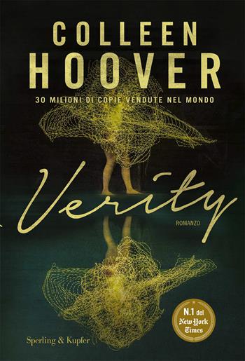Verity. Ediz. italiana - Colleen Hoover - Libro Sperling & Kupfer 2023, Pandora | Libraccio.it