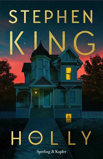 Holly - Stephen King - Libro Sperling & Kupfer 2023, Pandora | Libraccio.it