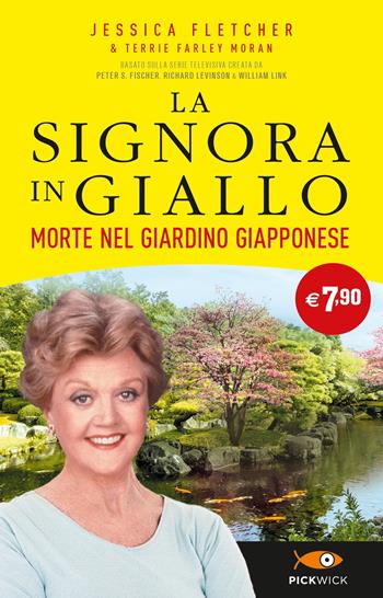 Morte nel giardino giapponese. La signora in giallo - Jessica Fletcher, Terrie Farley Moran - Libro Sperling & Kupfer 2023, Supertascabili Paperback | Libraccio.it