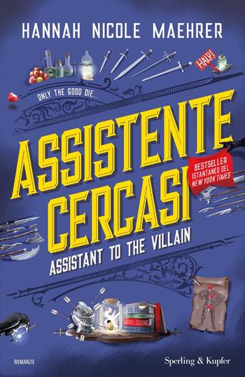 Assistente cercasi. Assistant to the villain - Hannah Nicole Maehrer - Libro Sperling & Kupfer 2024, Pandora | Libraccio.it