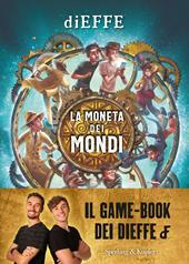 La moneta dei mondi - diEFFE - Libro Sperling & Kupfer 2023, Varia