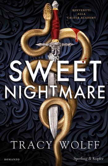 Sweet nightmare. Ediz. italiana - Tracy Wolff - Libro Sperling & Kupfer 2024, Pandora | Libraccio.it