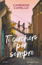 Ti cercherò per sempre