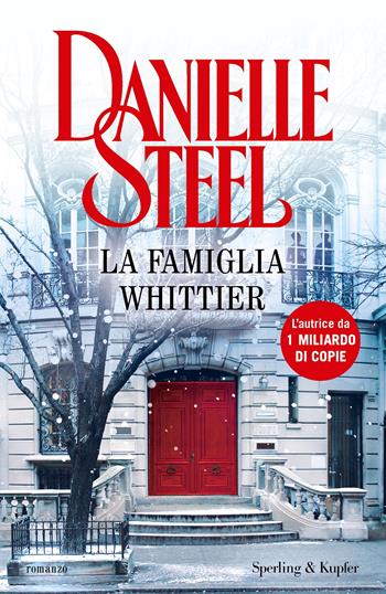 La famiglia Whittier - Danielle Steel - Libro Sperling & Kupfer 2024, Pandora | Libraccio.it