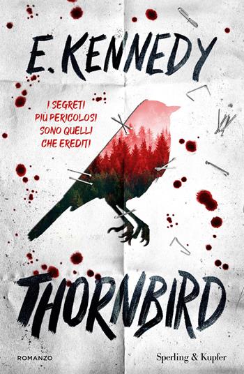 Thornbird. Ediz. italiana - E. Kennedy - Libro Sperling & Kupfer 2026, Pandora | Libraccio.it