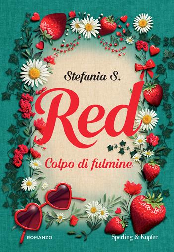 Red. Colpo di fulmine - Stefania S. - Libro Sperling & Kupfer 2025, Pandora | Libraccio.it