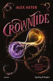 Crowntide. Ediz. Italiana