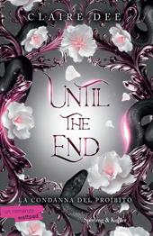Until the end