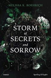 Storm of secrets and sorrow. Ediz. italiana