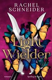 Light wielder. Ediz. italiana