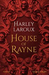 House of Rayne. Ediz. italiana