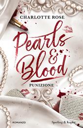 Punizione. Pearls & blood