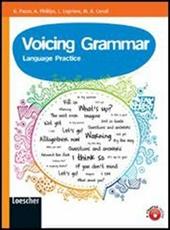 Voicing grammar. Con espansione online