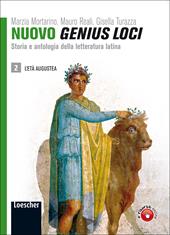 Nuovo genius loci. Storia e antologia della letteratura latina. Con espansione online. Vol. 2: L'età augustea
