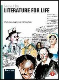 Literature for life. Con espansione online. Vol. 2 - Deborah Ellis, Teresa Brett, Kathleen Hughes - Libro Loescher 2011 | Libraccio.it
