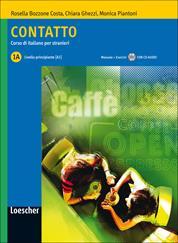 Contatto. Vol. 1A. Con CD Audio - Rosella Bozzone Costa, Chiara Ghezzi, Monica Piantoni - Libro Loescher 2008 | Libraccio.it