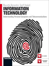 Information technology. Understanding personal computers and telecommunications. Con espansione online