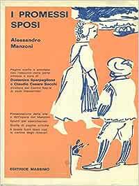 I promessi sposi - Alessandro Manzoni - Libro Loescher 1972, Classici italiani | Libraccio.it
