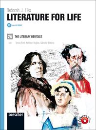 Literature for life. Vol. 2A. Con espansione online - Deborah Ellis, Teresa Brett, Kathleen Hughes - Libro Loescher 2011 | Libraccio.it