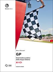 GP. Grammatica pratica della lingua italiana. Livello A1-C1 - Marco Mezzadri - Libro Bonacci 2016 | Libraccio.it