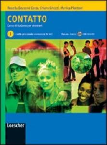Contatto. Corso di italiano per stranieri. Guida per l'insegnante, Livello B1-B2. Vol. 2 - Rosella Bozzone Costa, Chiara Ghezzi, Monica Piantoni - Libro Loescher 2010 | Libraccio.it