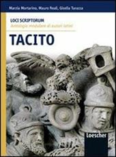 Loci scriptorum. Tacito. Per le Scuole superiori. Con espansione online