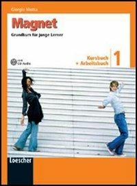 Magnet. Grundkurs für junge Lerner. Kursbuch-Arbeitsbuch. Per la Scuola media. Con CD Audio formato MP3. Vol. 1 - Giorgio Motta - Libro Loescher 2007 | Libraccio.it