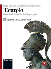 Hesperìa. Esercizi. Con espansione online. Vol. 2