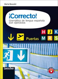 ¡Correcto. ! Con espansione online - Gloria Boscaini - Libro Loescher 2009 | Libraccio.it