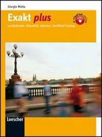 Exakt plus. Con espansione online - Giorgio Motta - Libro Loescher 2009 | Libraccio.it