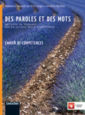 Des paroles et des mots cahier de compétences. Con espansione online